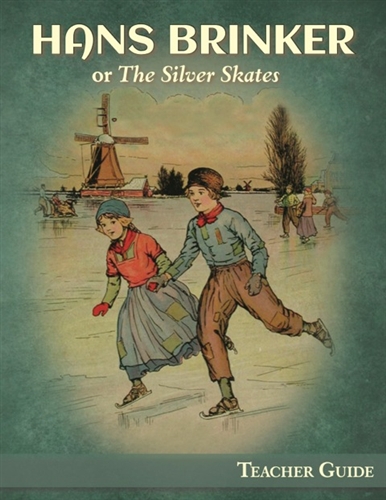 Hans Brinker Teacher Guide