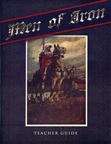 Men of Iron Teacher Guide