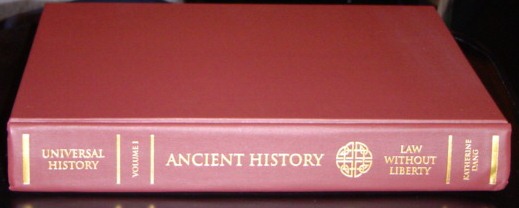 Ancient History: Law Without Liberty