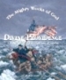 The Mighty Works of God: Divine Providence The Mighty Works of God: Divine Providence